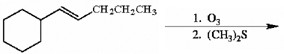 The figure shows a scheme of a reaction, The reactant has the following structure: a six-carbon ring, with a CH double bond CHCH2CH2CH3 attached to the first carbon of the ring. The first carbon of the ring and the third (from left to right) carbon of the attached group are on opposite sides of the plane of the double bond. The reactant is successively treated with O3 at the first step and with left parenthesis CH3 right parenthesis 2 S at the second step.