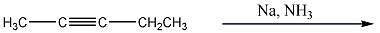 The figure shows a scheme of a reaction, where CH3CC triple bond CCH2CH3 reacts with Na and NH3.